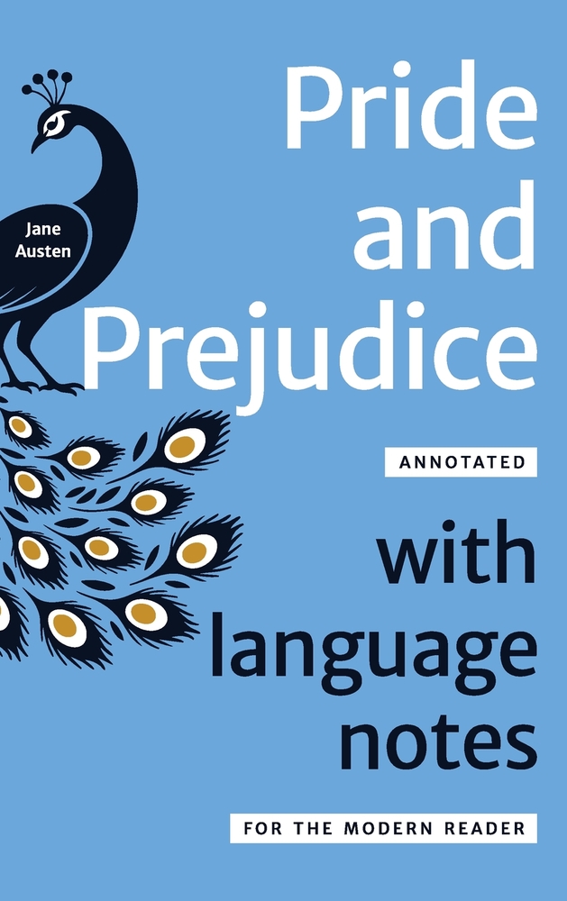 Pride and Prejudice Annotated: With Language Notes for the Modern Reader cover