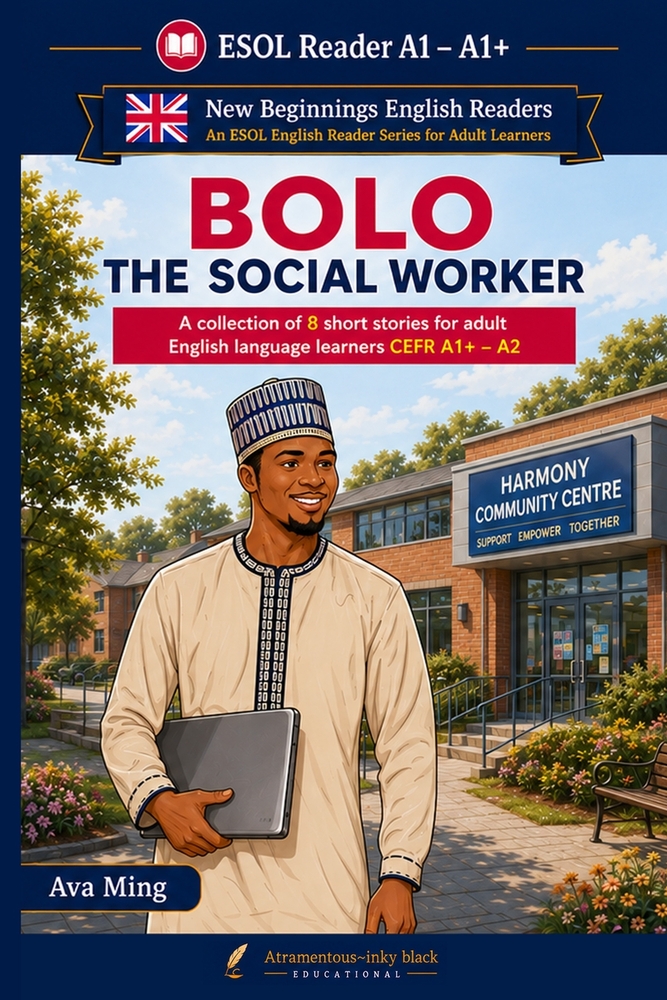 Bolo the Social Worker: A Collection of Short Stories for Adult English Language Learners (CEFR A1+-A2) cover