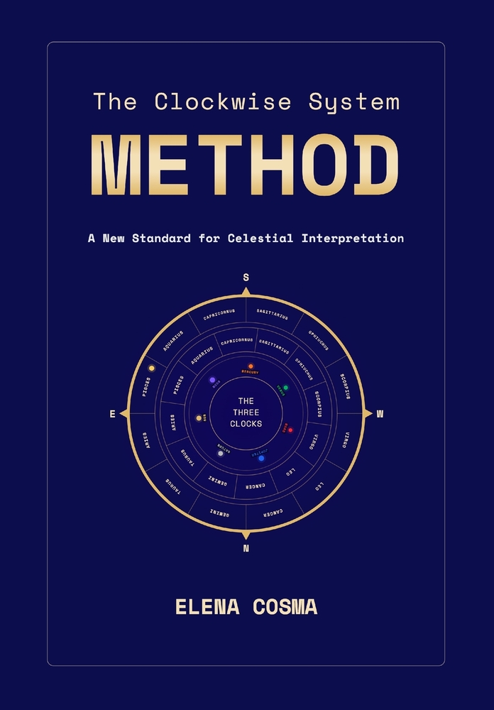 The Clockwise System Method: A New Standard for Celestial Interpretation cover