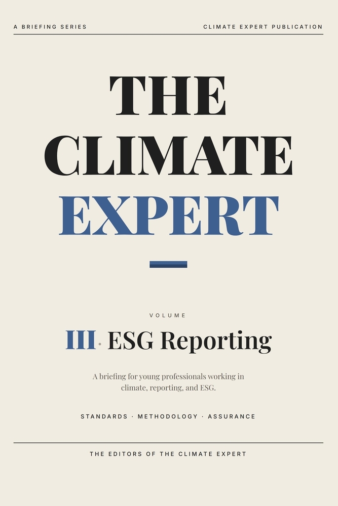 The Climate Expert: ESG Reporting & Disclosure (Vol 3) cover
