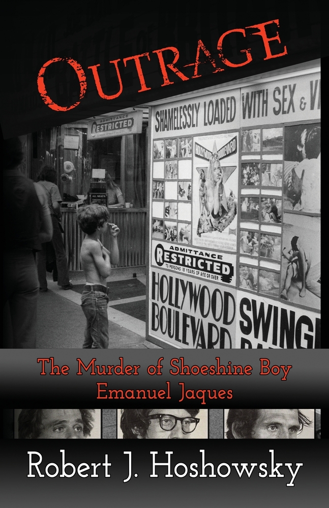 Outrage: The Murder of Shoeshine Boy Emanuel Jaques cover