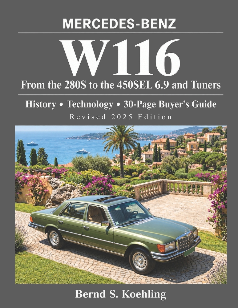 MERCEDES-BENZ, The 1970s, W116: From the 280S to the 450SEL 6.9 and Tuners cover