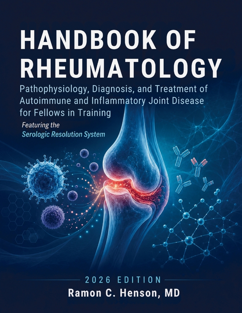 Handbook of Rheumatology: Pathophysiology, Diagnosis, and Treatment of Autoimmune and Inflammatory Joint Disease for Fellows in Training cover