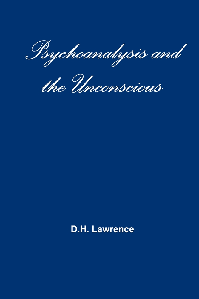 Psychoanalysis and the Unconscious cover