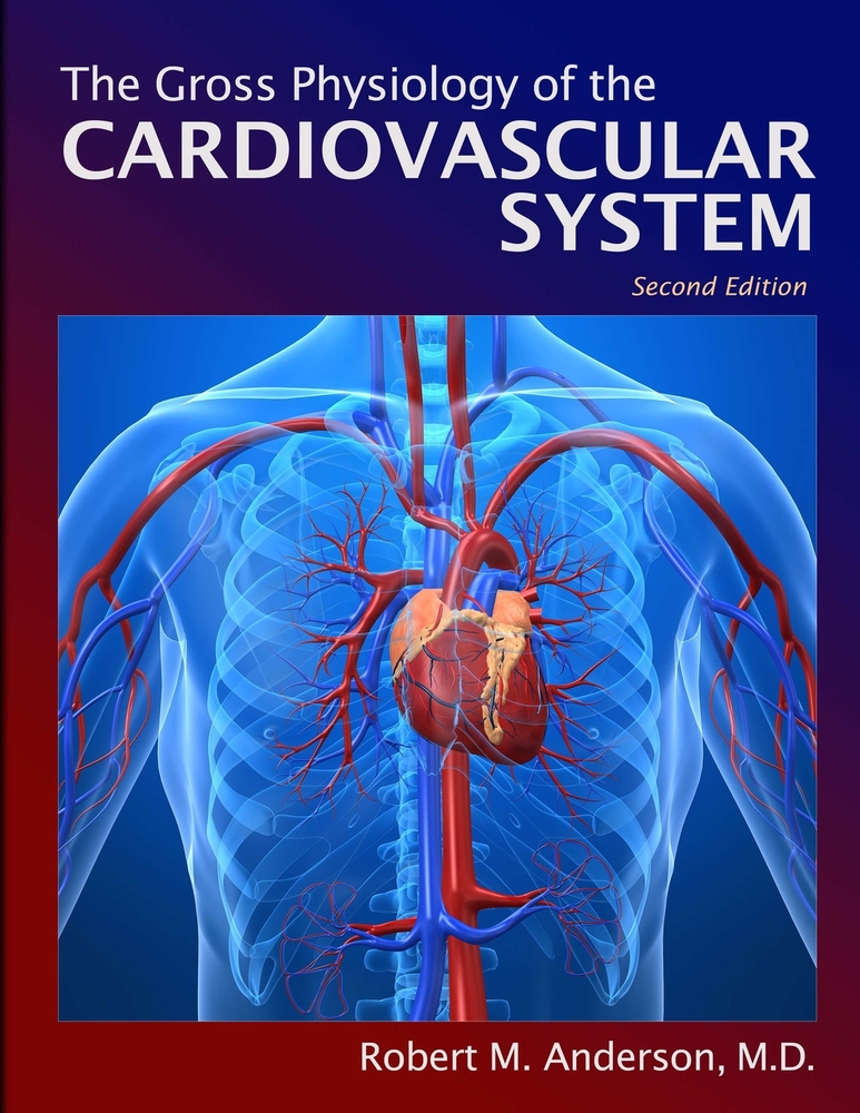 Gross Physiology of the Cardiovascular System cover