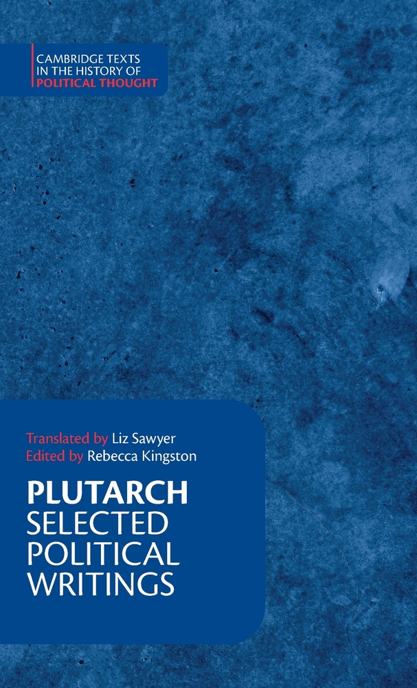 Plutarch: Selected Political Writings cover