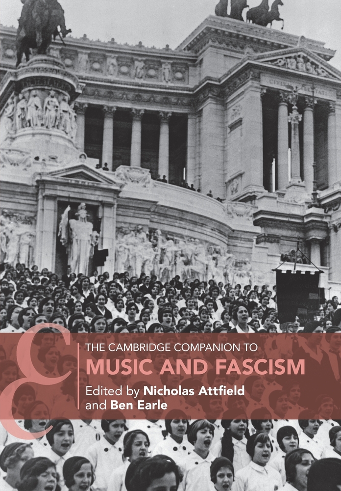 The Cambridge Companion to Music and Fascism cover