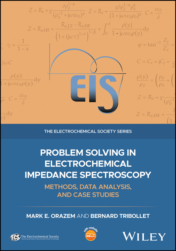 Problem Solving in Electrochemical Impedance Spectroscopy: Methods, Data Analysis, and Case Studies cover