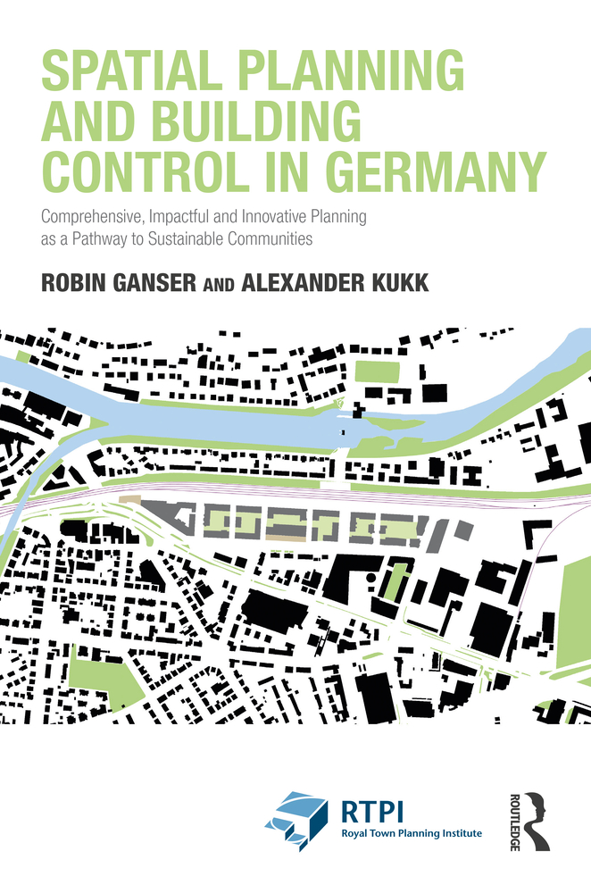 Spatial Planning and Building Control in Germany: Comprehensive, Impactful and Innovative Planning as a Pathway to Sustainable Communities cover