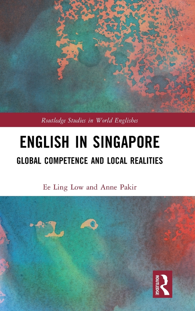 English in Singapore: Global Competence and Local Realities cover