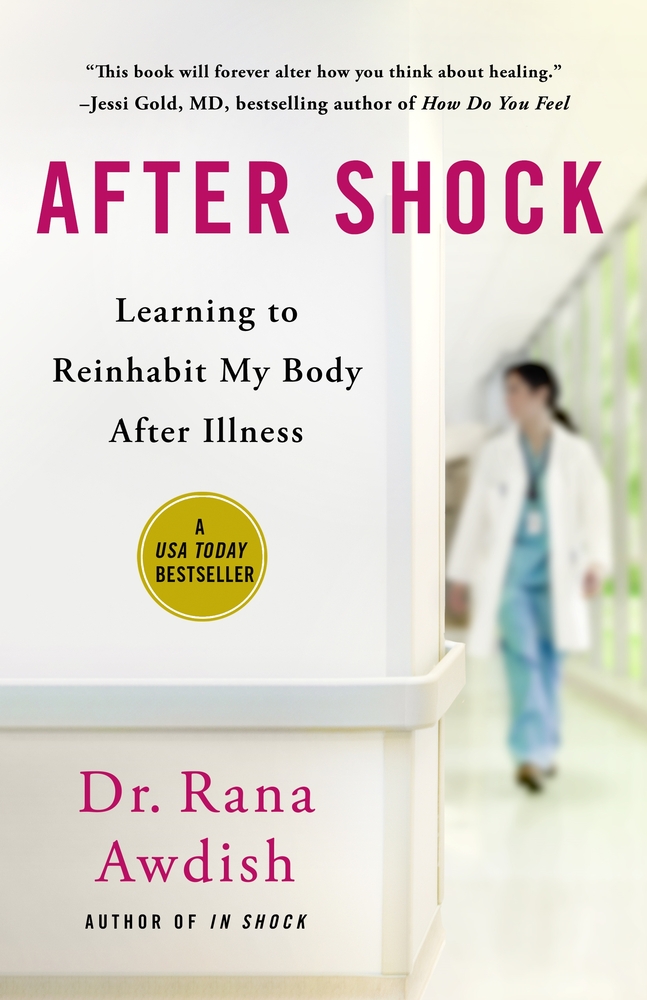 After Shock: Learning to Reinhabit My Body After Illness cover