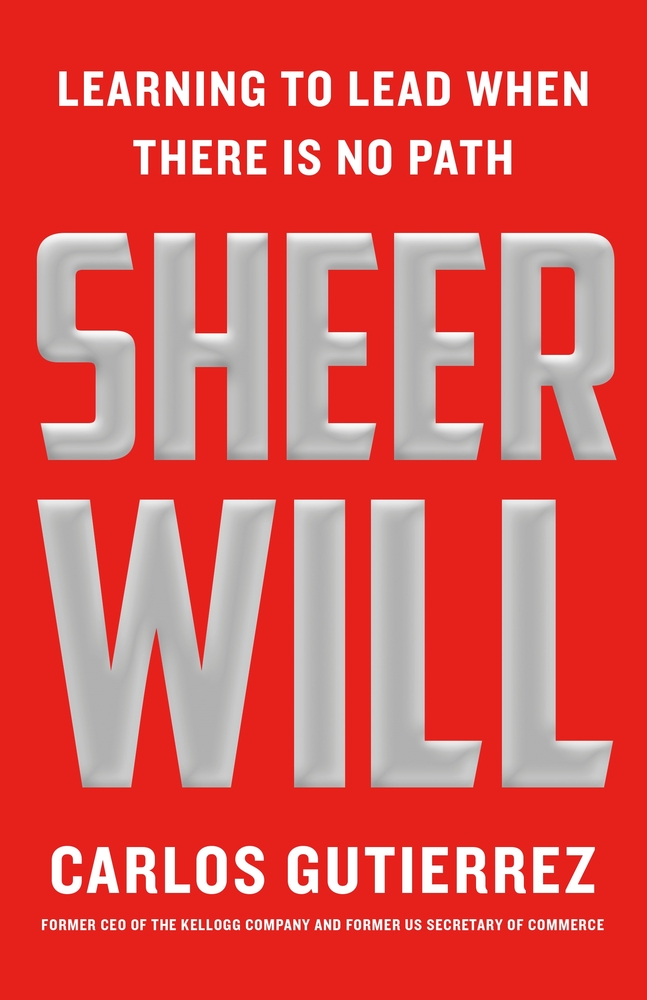 Sheer Will: Learning to Lead When There Is No Path cover