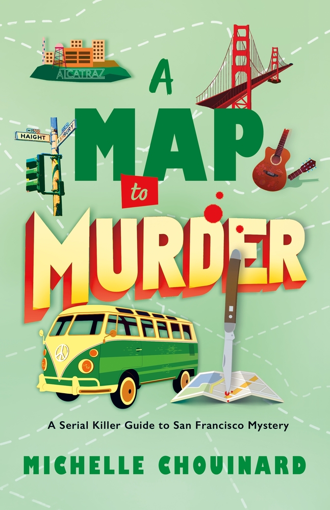 A Map to Murder: A Serial Killer Guide to San Francisco Mystery cover