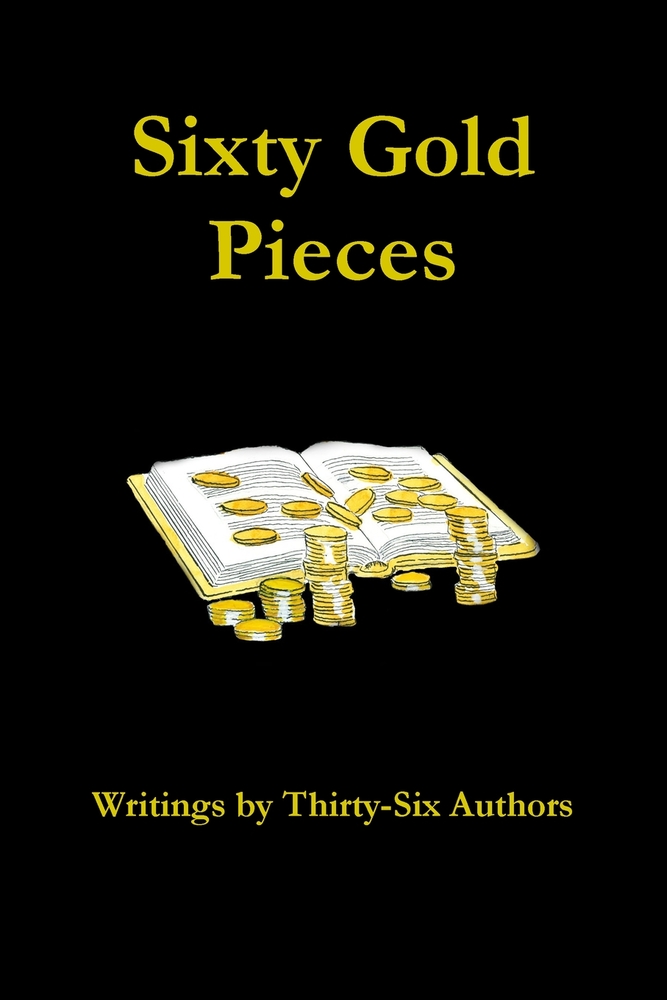 Sixty Gold Pieces cover