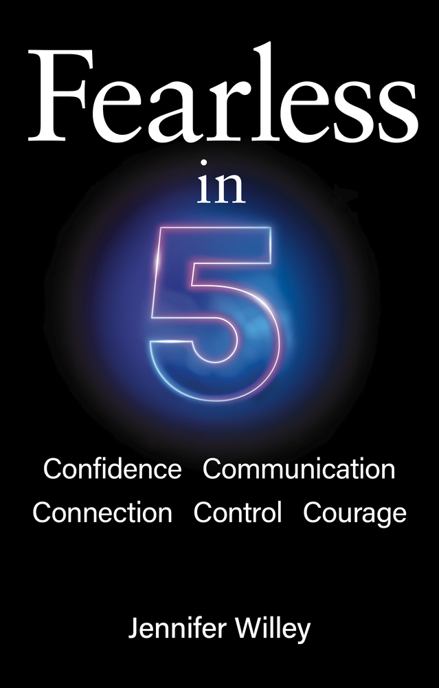 Fearless in 5: Confidence, Communication, Connection, Control, Courage cover