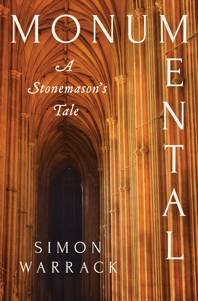 Monumental: A Stonemason's Tale cover