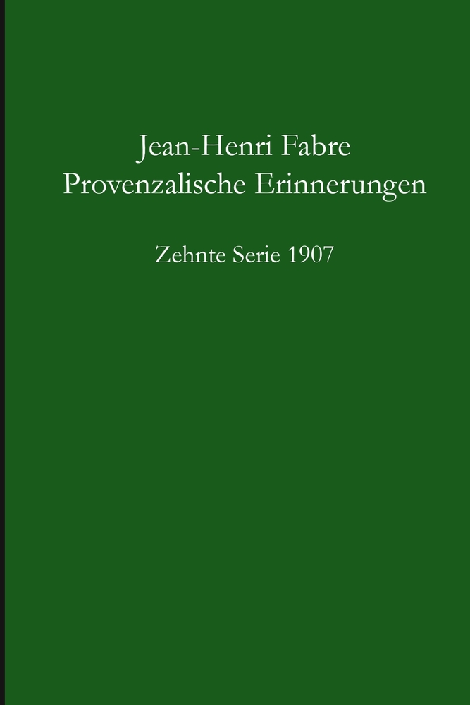 Provenzalische Erinnerungen - 10.Serie 1907 cover