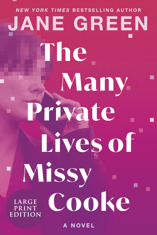 The Many Private Lives of Missy Cooke: A Poignant Family Saga Story from a Nyt Bestselling Author cover