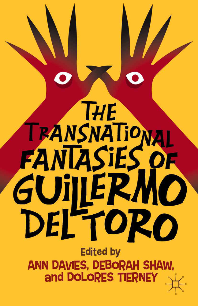 The Transnational Fantasies of Guillermo del Toro cover
