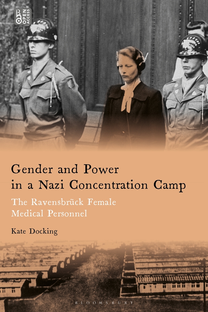 Gender and Power in a Nazi Concentration Camp: The Ravensbrück Female Medical Personnel cover