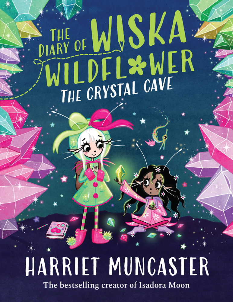 The Diary of Wiska Wildflower: The Crystal Cave: Volume 2 cover