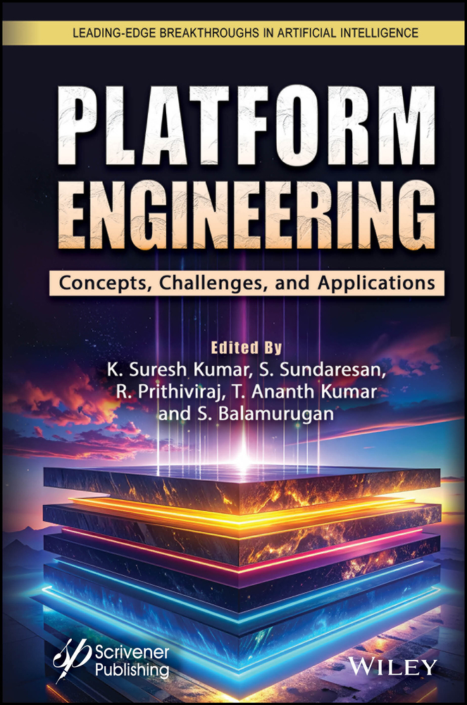 Platform Engineering: Concepts, Challenges and Applications cover