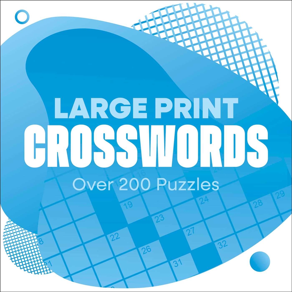 Large Print Crosswords: Over 200 Puzzles cover