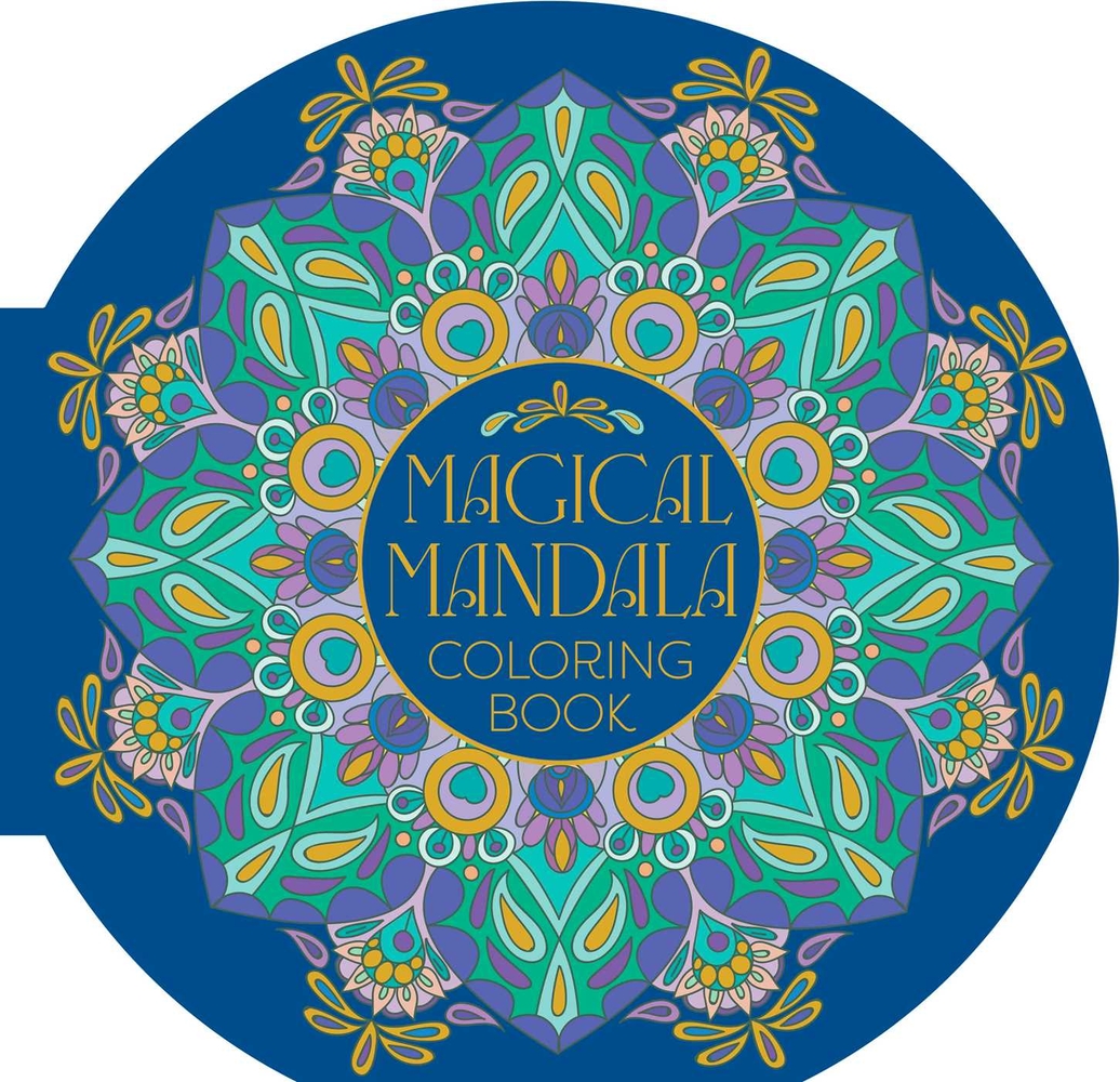 Magical Mandala Coloring Book: 45 Meditative Mandala Designs cover