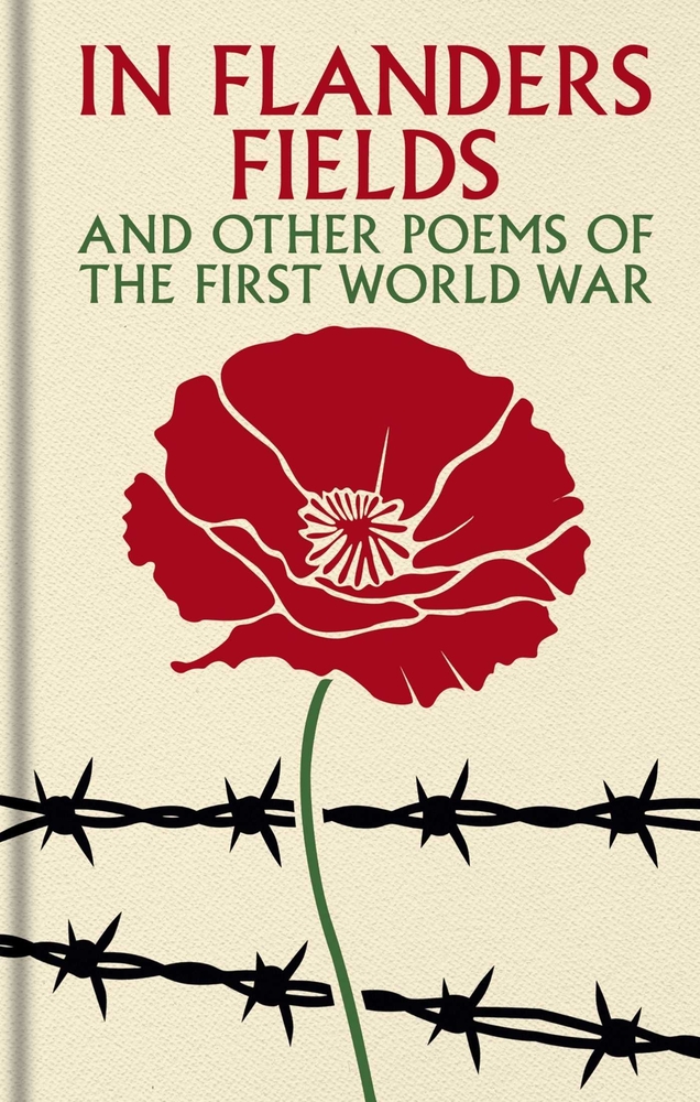 In Flanders Fields and Other Poems of the First World War cover