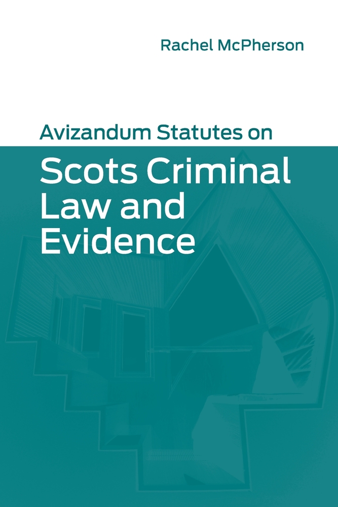 Avizandum Statutes on Scots Criminal Law and Evidence cover