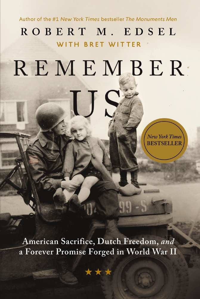 Remember Us: American Sacrifice, Dutch Freedom, and a Forever Promise Forged in World War II cover