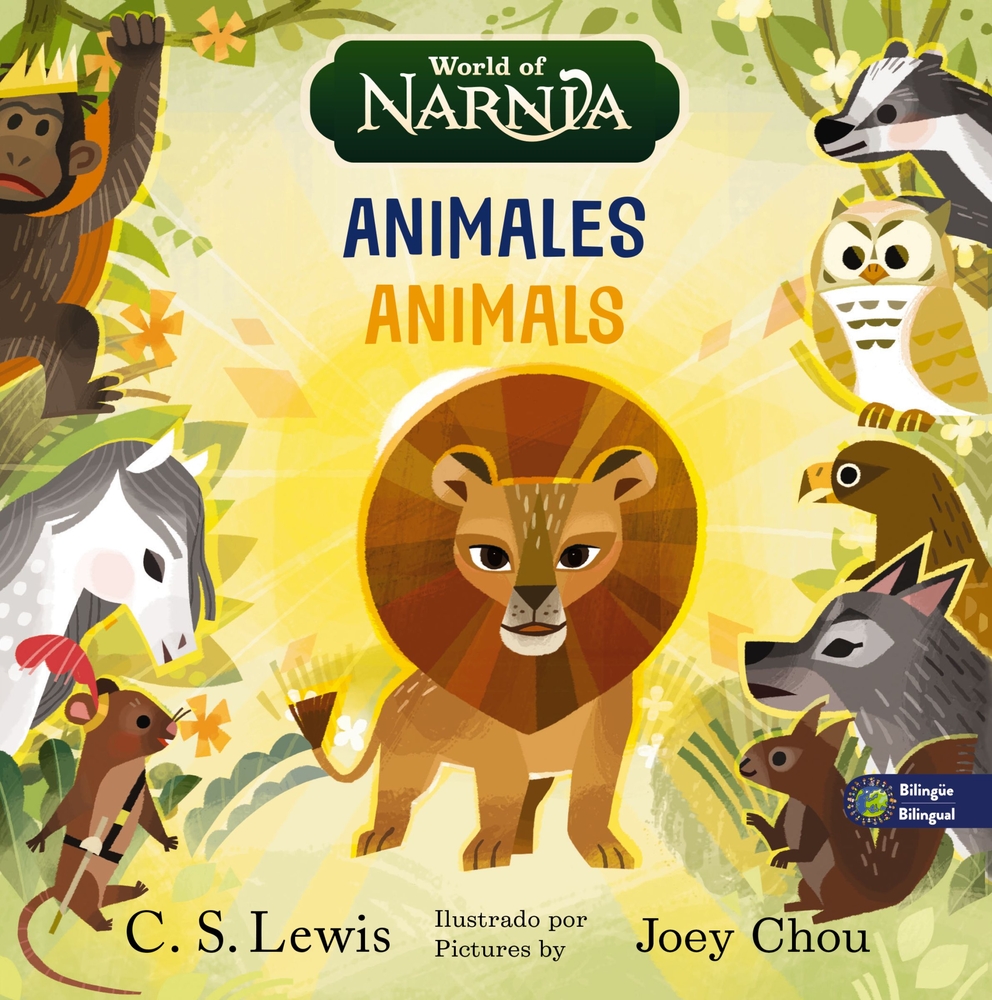 The Chronicles of Narnia: Animals / Las Crónicas de Narnia: Animales, Bilingual Board Book cover