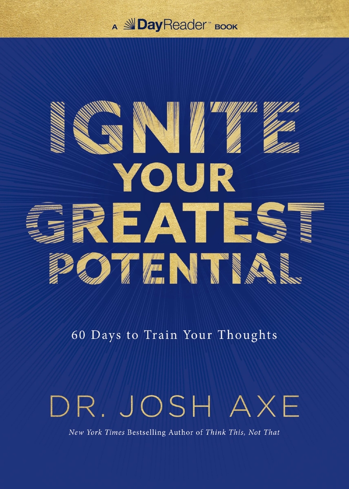 Ignite Your Greatest Potential: 60 Days to Train Your Thoughts cover