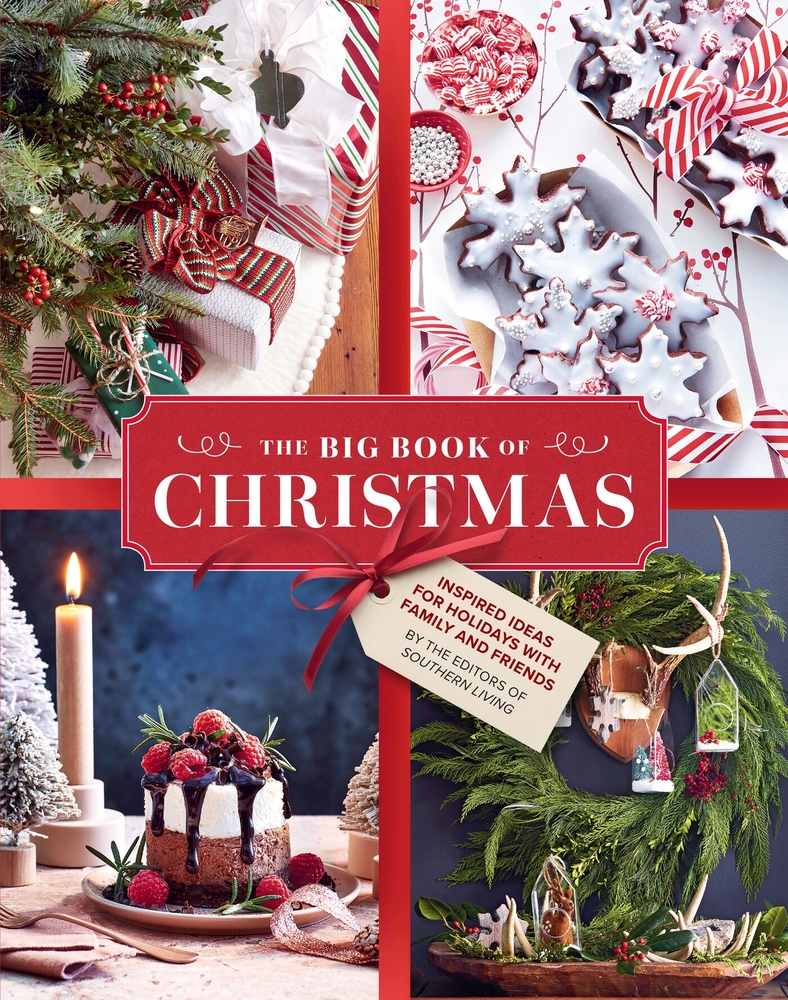 The Big Book of Christmas: Holiday Recipes and Decorating Ideas for Celebrations with Family and Friends cover