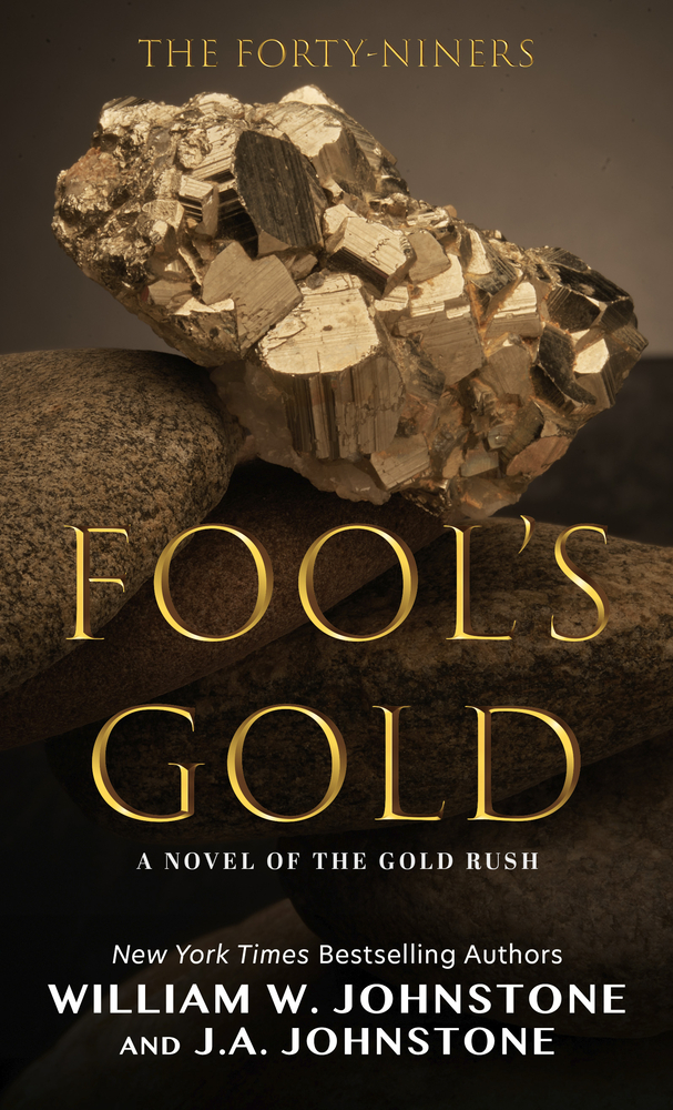 Fool's Gold: A Novel of the Gold Rush cover