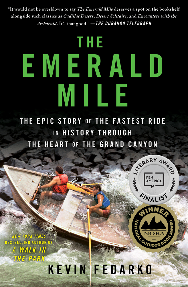 The Emerald Mile: The Epic Story of the Fastest Ride in History Through the Heart of the Grand Canyon cover