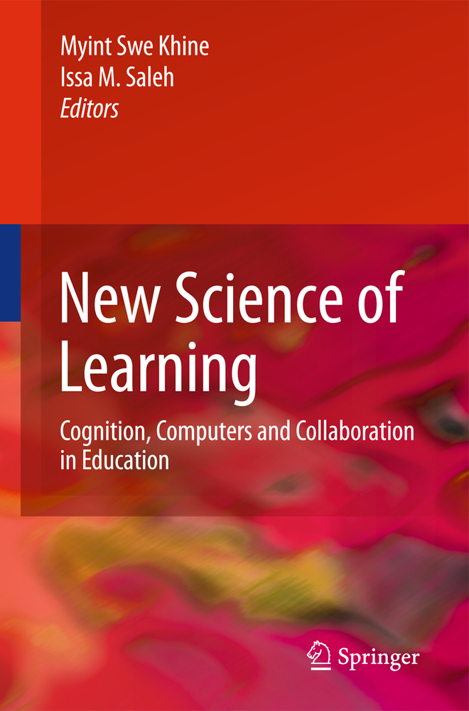 New Science of Learning: Cognition, Computers and Collaboration in Education cover