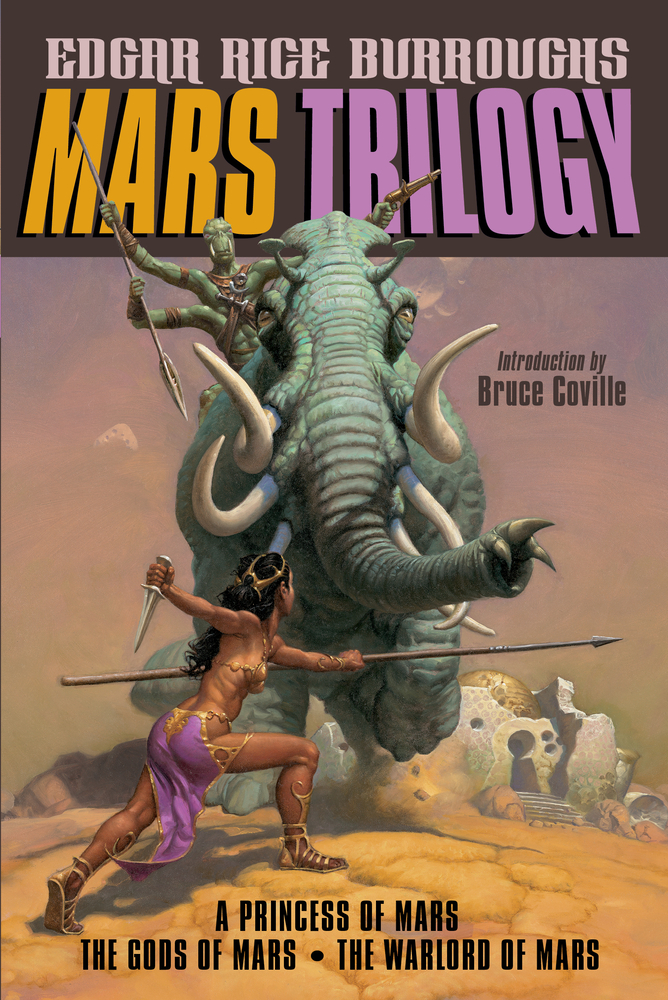 Mars Trilogy: A Princess of Mars/The Gods of Mars/The Warlord of Mars cover