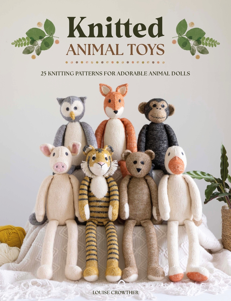 Knitted Animal Toys: 25 Knitting Patterns for Adorable Animal Dolls cover