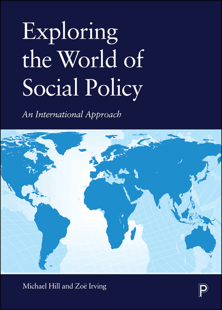 Exploring the World of Social Policy: An International Approach cover
