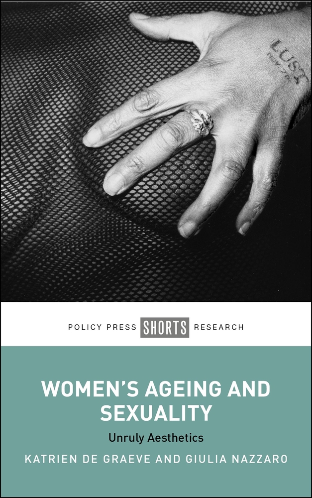 Women's Ageing and Sexuality: Unruly Aesthetics cover
