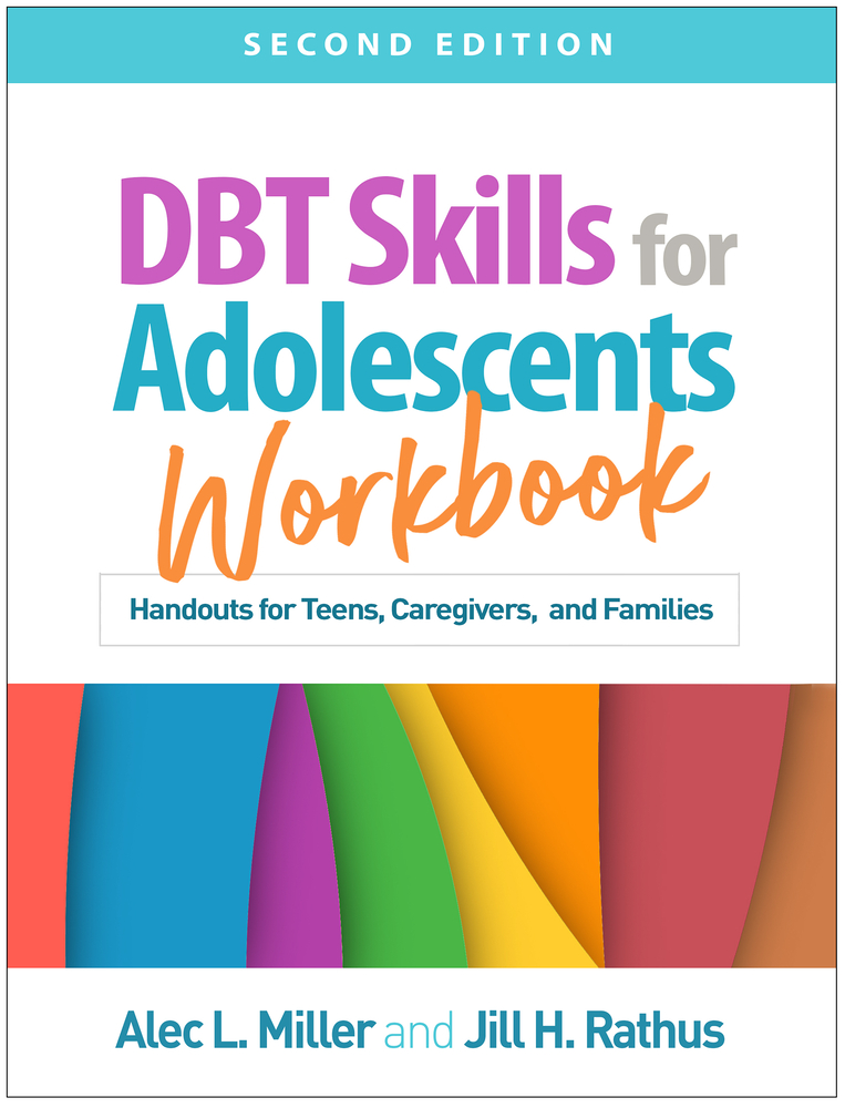 Dbt Skills for Adolescents Workbook: Handouts for Teens, Caregivers, and Families cover