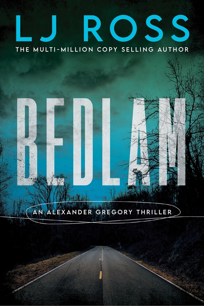 Bedlam: An Alexander Gregory Thriller cover