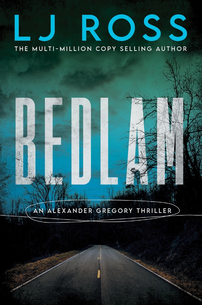 Bedlam: An Alexander Gregory Thriller cover