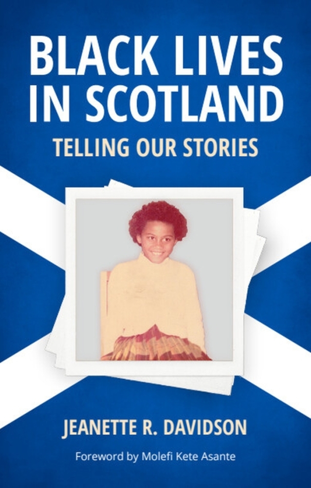 Black Lives in Scotland: Telling Our Stories cover
