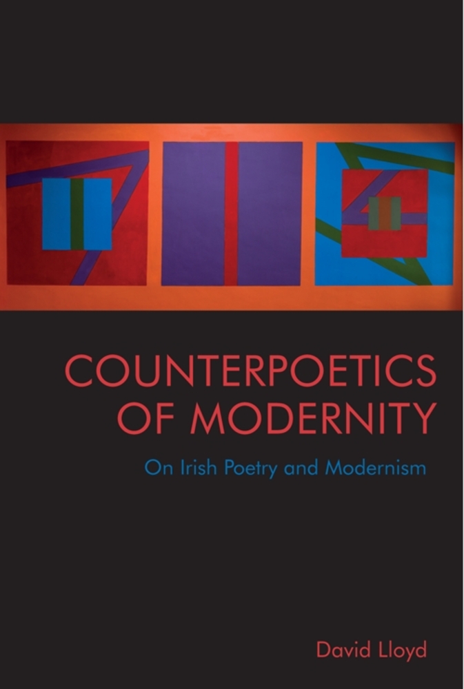 Counterpoetics of Modernity: On Irish Poetry and Modernism cover