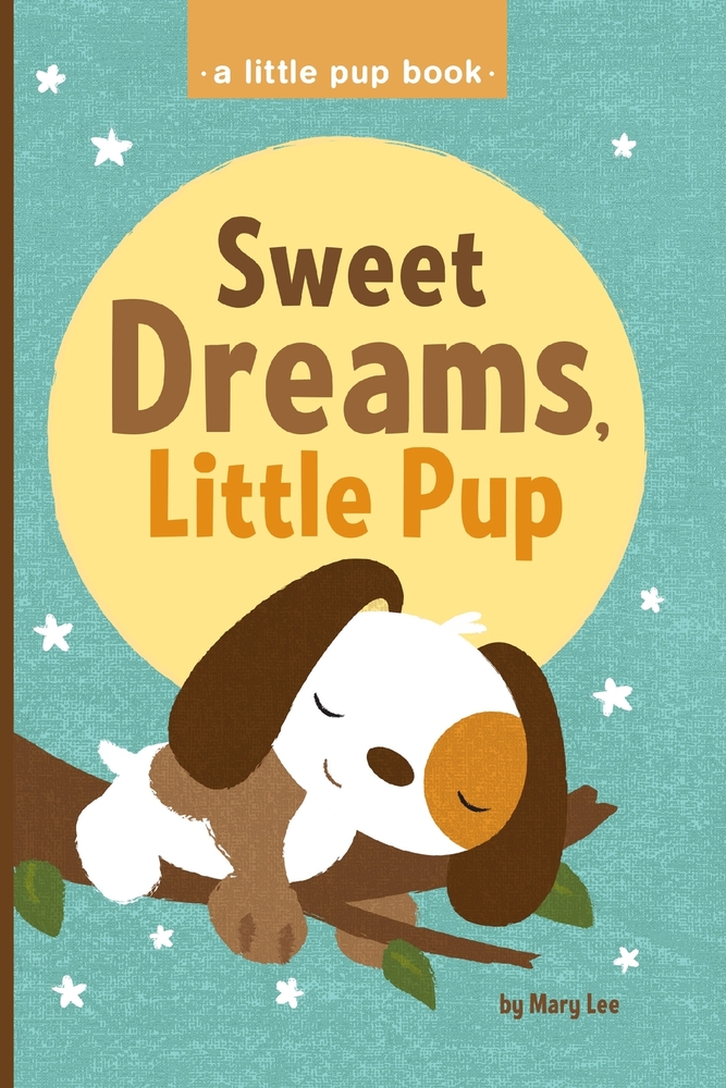 Sweet Dreams, Little Pup cover