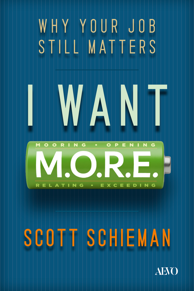 I Want M.O.R.E.: Why Your Job Still Matters cover