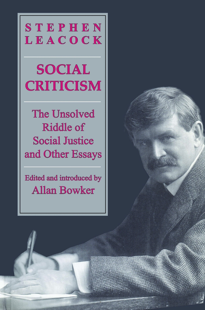 Social Criticism: The Unsolved Riddle of Social Justice and Other Essays cover