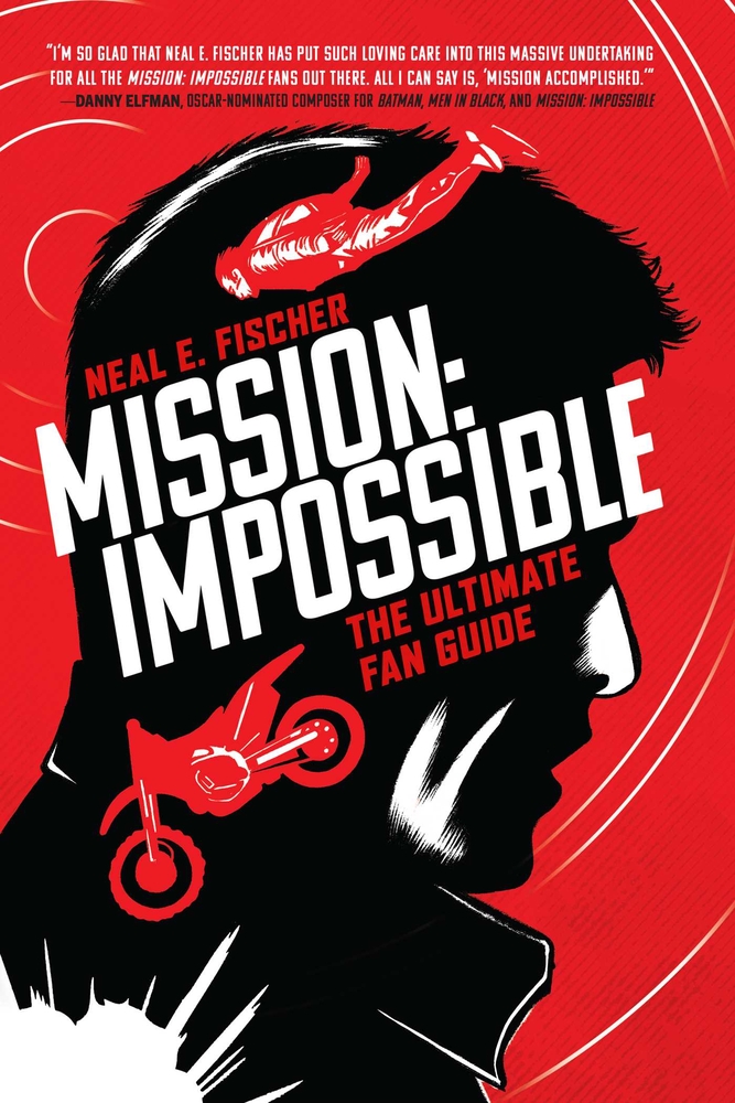 Mission: Impossible: The Ultimate Fan Guide cover